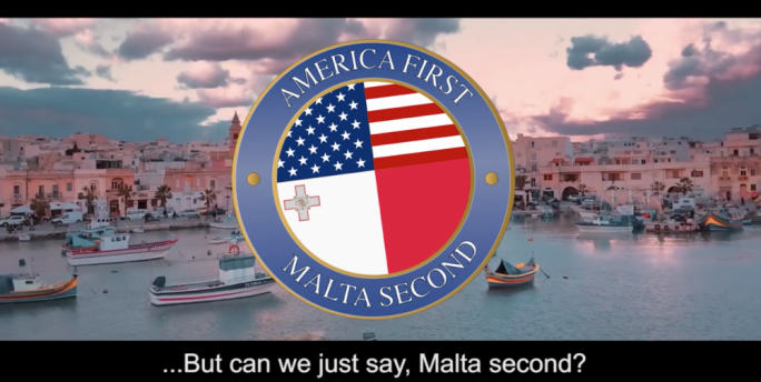 [WATCH] America First, Malta Second video is now finally out!