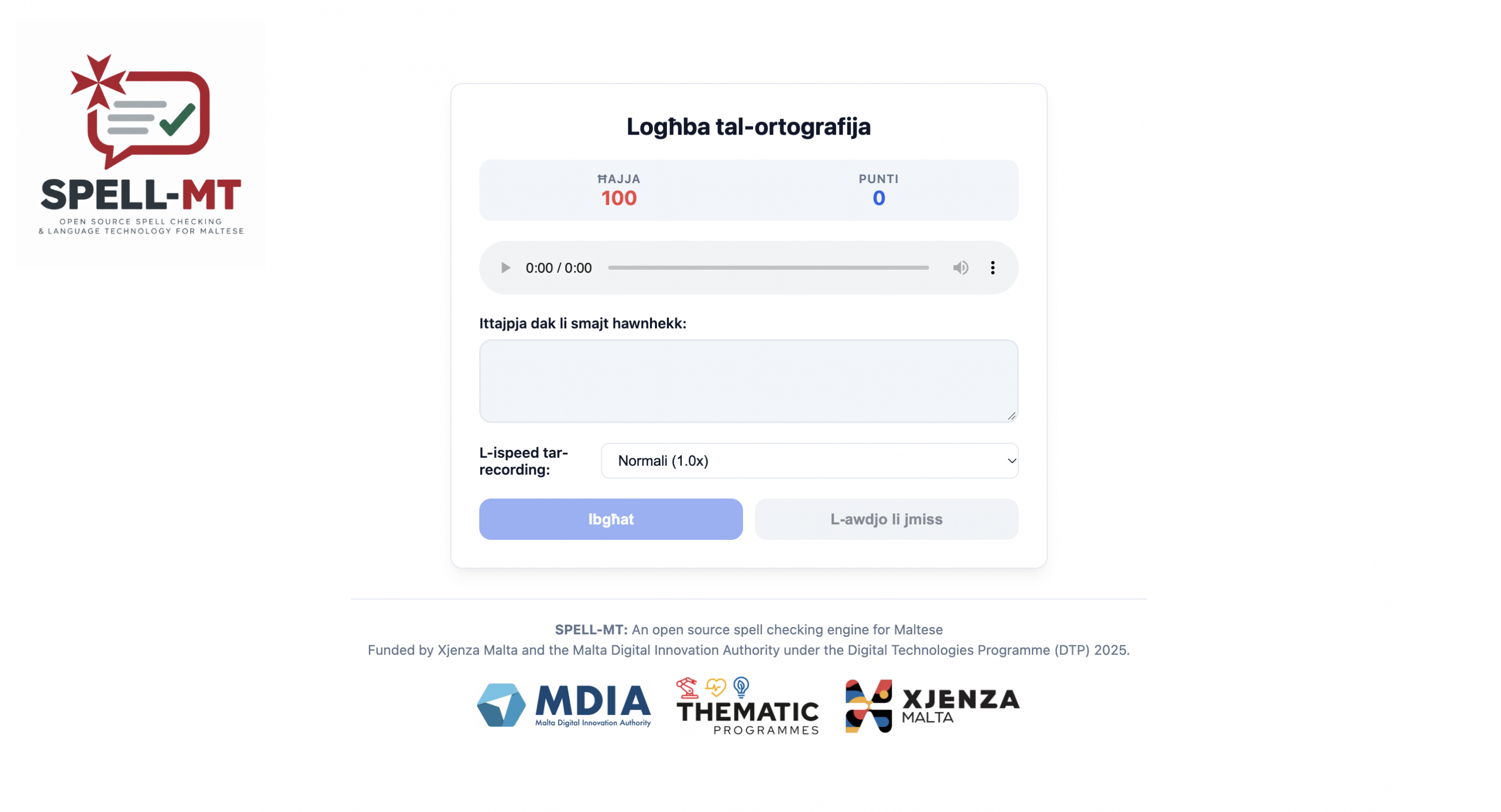 The Department of Maltese at the University of Malta is a partner in the project. Its academics provide language expertise, helping the team understand and classify the types of errors people make