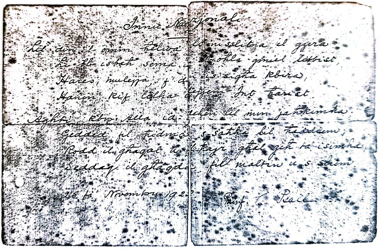 Manuscript by Dun Karm with the first version of the Maltese National Anthem, written on 25 November 1922, a month before the anthem’s first performance in a completely revised, final version at the Manoel Theatre on 27 December 1922. (Collection of Ann Gingell Littlejohn. Photo: L-Istorja tal-Innu Malti, Klabb Kotba Maltin.)