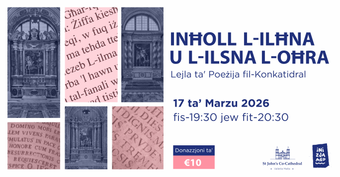 A night of poetry at the Co-Cathedral 'Inħoll l-ilħna u l-ilsna l-oħra'